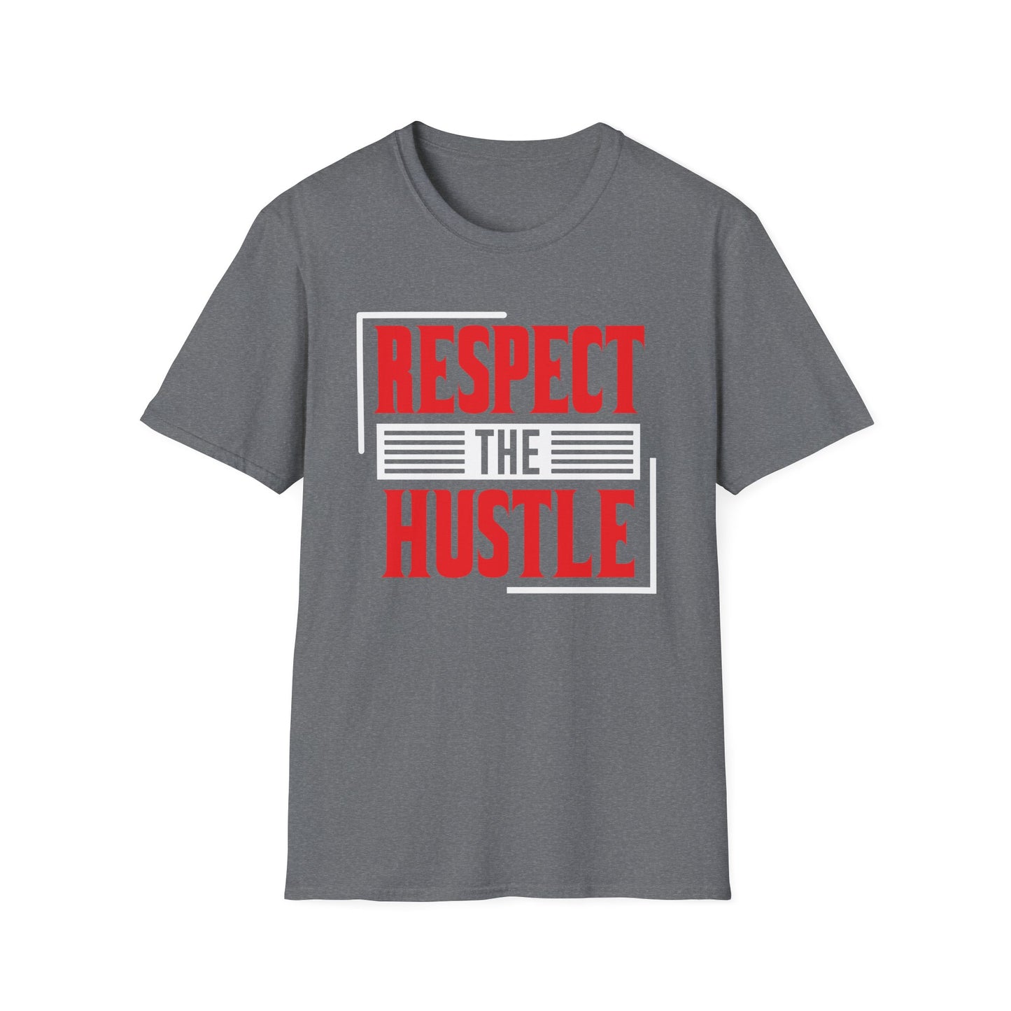 Respect The Hustle Motivational Tee